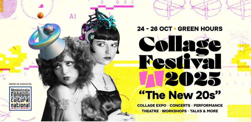 Collage Festival în weekend la Green Hours